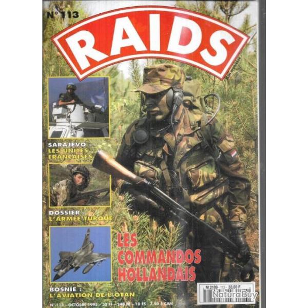 Raids 113 commandos hollandais , casques bleus fran�ais yougoslavie, otan sur bosnie, sniper,