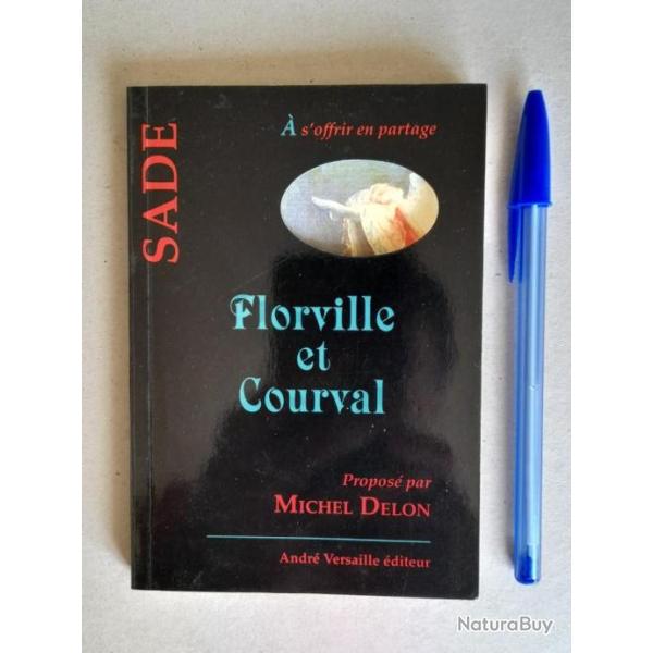 Florville et Courval(ou le Fatalisme). Sade