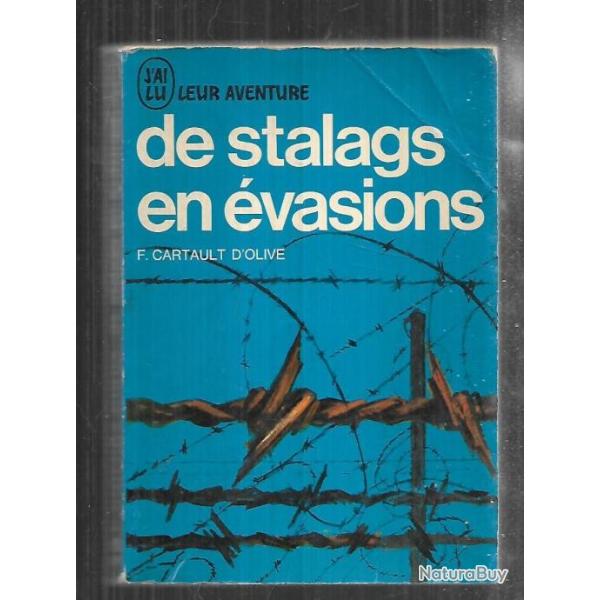 de stalags en �vasions de f.cartault d'olive j'ai lu bleu