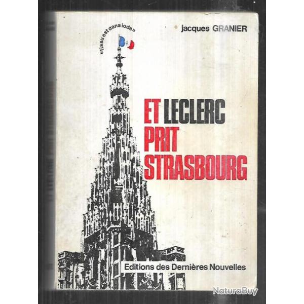 et leclerc prit strasbourg par jacques granier. 2e db. alsace