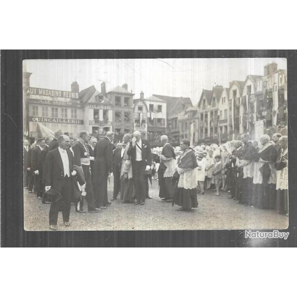 beauvais ftes jeanne hachette carte photo les notables de la ville maire , prfet , le clerg