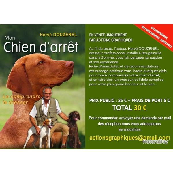 Mon chien d'arr�t de Herv� Douzenel