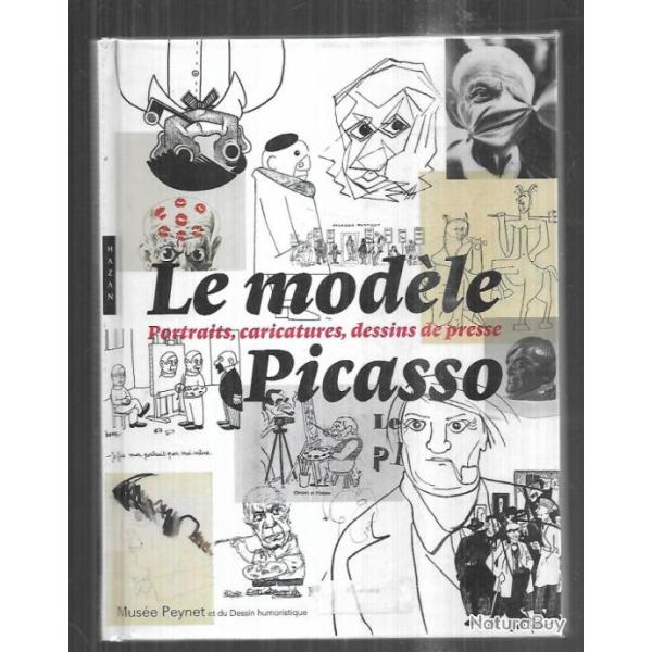 le modle picasso portraits caricatures dessins de presse