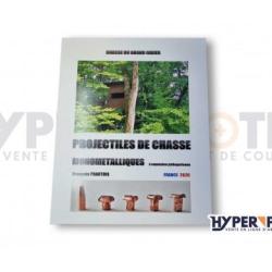 Projectile De Chasse Monom&eacute;talliques