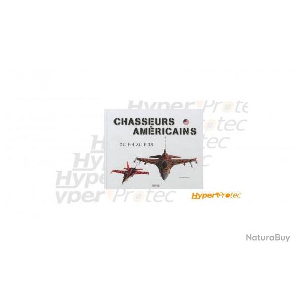 Livre Mission spciale Air 2 Air - Chasseurs amricains du F-4 au F-35