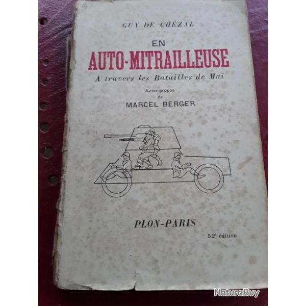 Livre  en auto-mitrailleuse  eau travers les batailles de mai 40