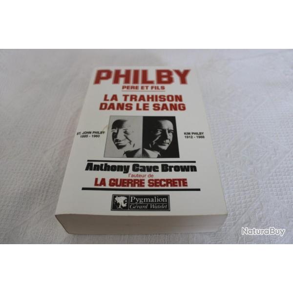 Philby, pere et fils, la trahison dans le sang