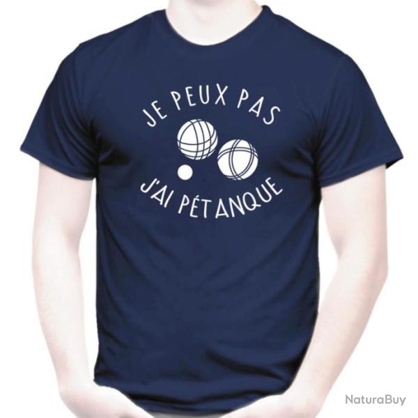 T-SHIRT Humour  - JE PEUX PAS J'AI PTANQUE - Drle Blague  Ide cadeau collgue  Nol Anniversaire