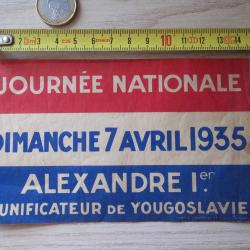 ancien autocollant pour la venue d'Alexandre 1&deg; en 1935 assassin&eacute; en 1934 !!!