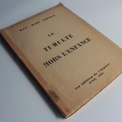Livre Le tumulte hors l'enfance THOMAS Max-Marc 1934