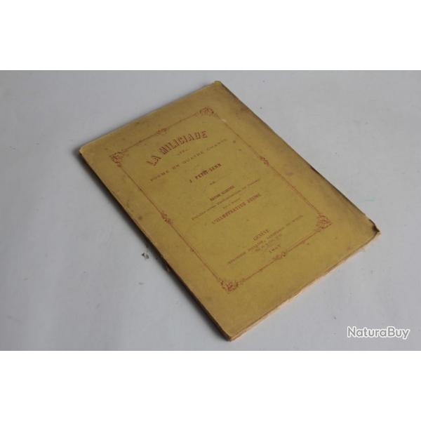 Livre La miliciade po�me en quatre chants J.Petit-Senn 1867