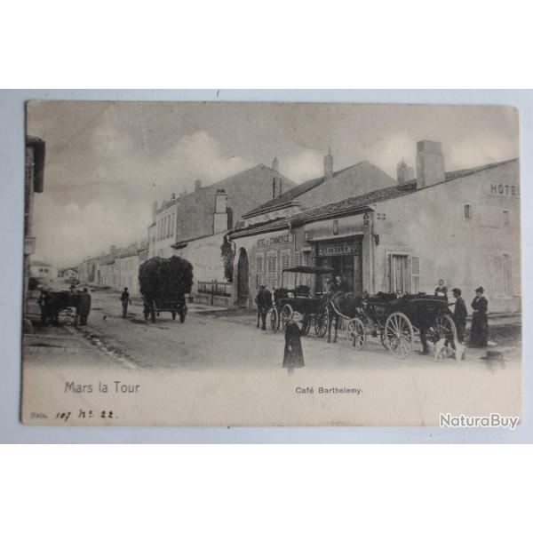 CPA France Mars-la-Tour caf Barthlemy