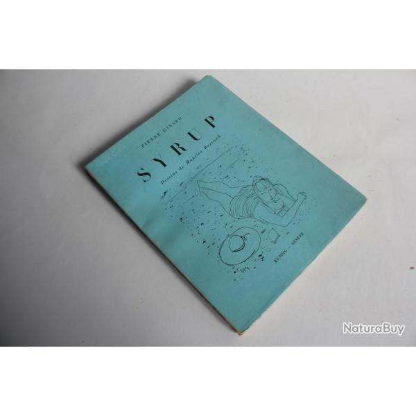 Livre Syrup De Cassis Pierre Girard dessins Maurice Barraud