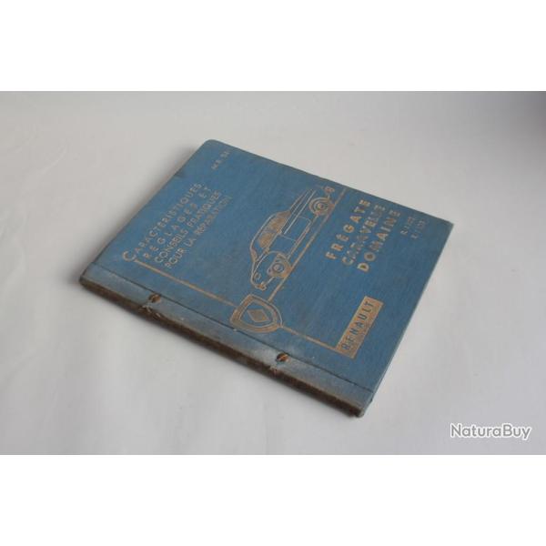 Manuel Technique automobile Fr�gate Caravelle Domaine M.R.34 1957