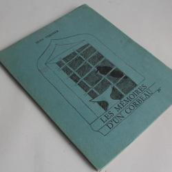 Livre illustrée Les mémoires d'un corbeau Jean Verdier EO 1958