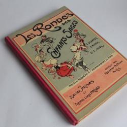Livre Partition musique Les rondes des enfants sages Xavier Privas 1927