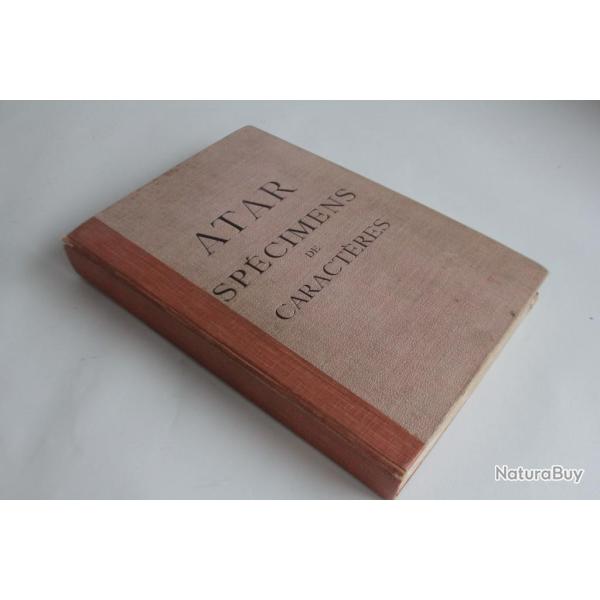 Livre Atar Spcimens de caractres Imprimerie