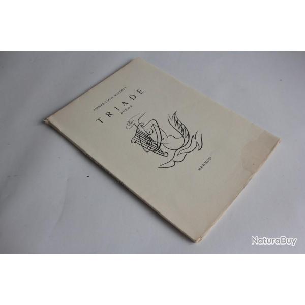 Livre Triade Pome Pierre louis Matthey envoie sign 1953