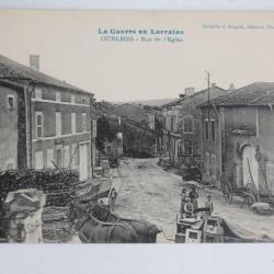 CPA France Guerre en Lorraine Ourches rue de l'église