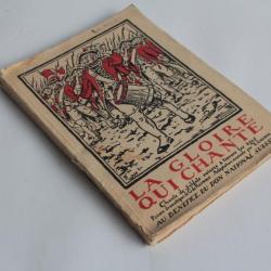 Livre La Gloire qui chante G de Reynold signé par des soldats 1919