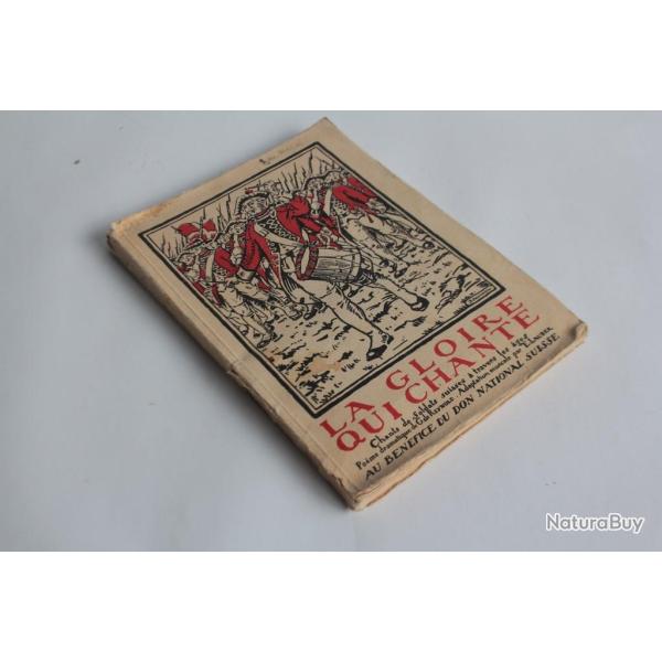 Livre La Gloire qui chante G de Reynold sign� par des soldats 1919