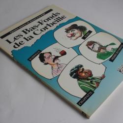 BD Les bas fonds de la Corbeille Barrigue Burki Chappatte Reymond EO1993