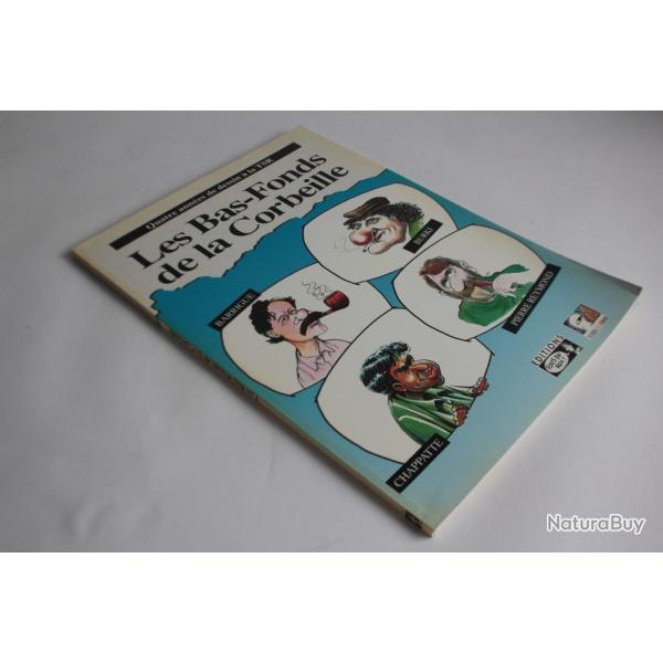 BD Les bas fonds de la Corbeille Barrigue Burki Chappatte Reymond EO1993