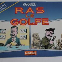 BD Ras le golfe Barrigue spécial aout 90- mars 91 EO