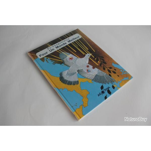 BD Ex-Yougoslavie Pour un monde Meilleur EO 1993