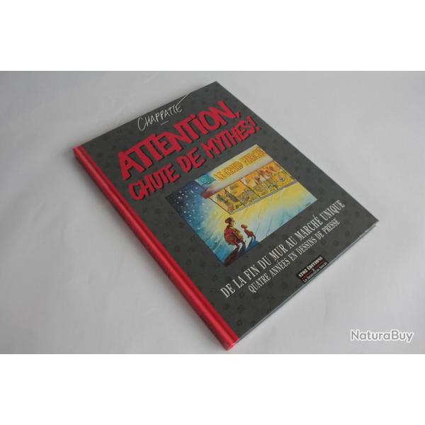 BD Attention chute de mythes Chappatte EO 1992