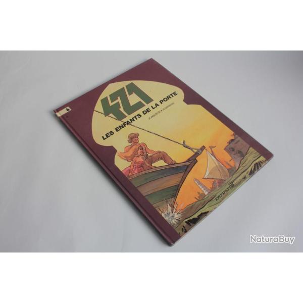 BD 421 T6 les enfants de la porte E.Maltaite et S.desberg EO
