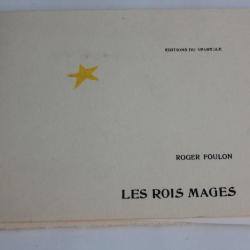 Livre Les rois mages Roger foulon dédicacé 1976
