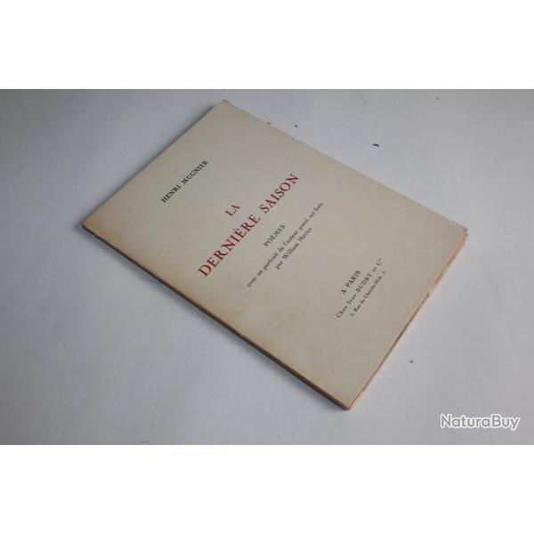 Livre La derni�re saison Henri Mugnier envoie sign� + lettre 1928