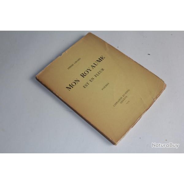 Livre Mon royaume est en fleur Pierre Girard 1919