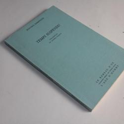 Livre temps suspendu Jean Paul Darmsteter envoie signé + lettre 1981