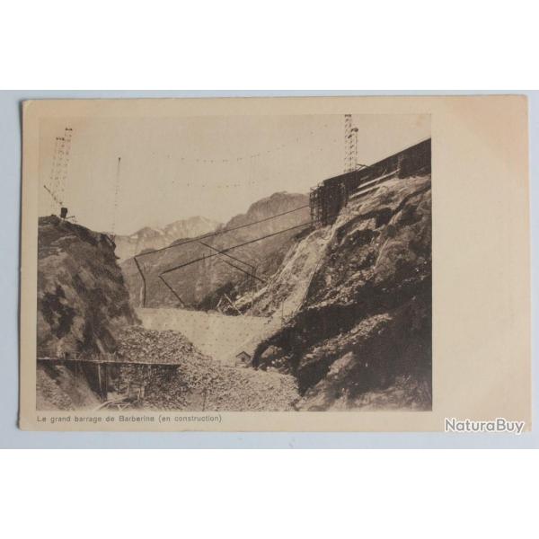 CPA Suisse Le Grand barrage de Barberine en construction