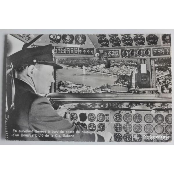CPSM Suisse Gen�ve pilotage Douglas DC6 Cie Sabena Avion
