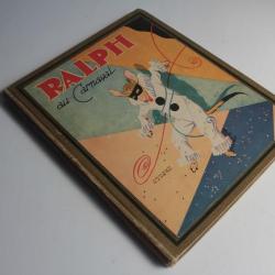 Livre illustré Ralph au Carnaval Jean Bonnerot 1928