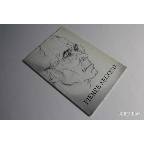 Livre Pierre Segond d�dicac� 1992