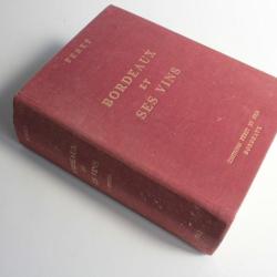 Livre Bordeaux et ses vins 13e éditions Féret 1982