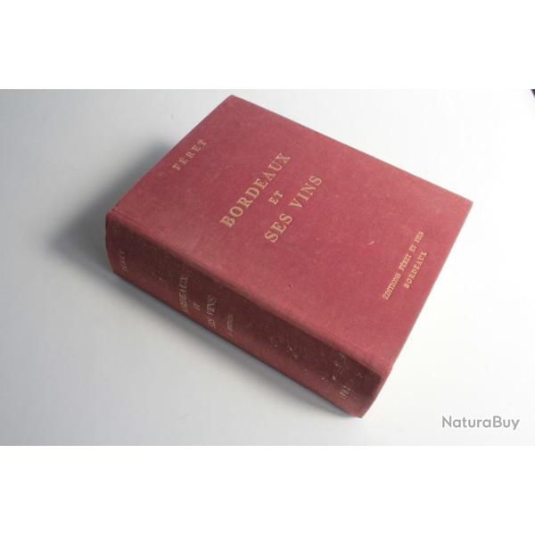 Livre Bordeaux et ses vins 13e �ditions F�ret 1982