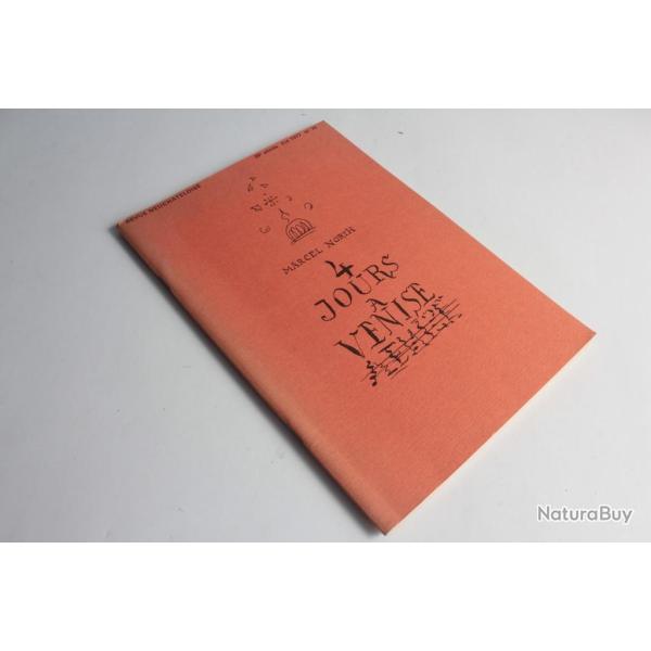 Livre Revue 4 jours a Venise n�79 Marcel North 1977