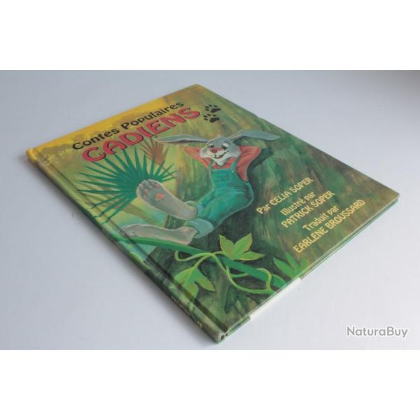 Conte illustr�  contes populaire cadiens Celia soper 1997