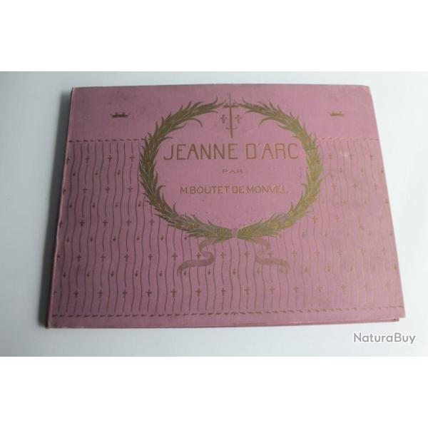 Livre Jeanne d'arc M. Boutet de Monvel 1896