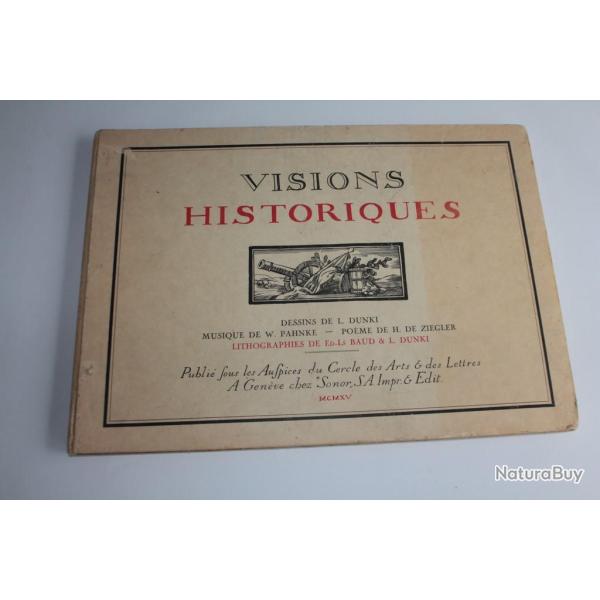 Livre et partition Visions Historiques W. Pahnke et H. de Ziegler 1915