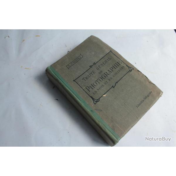 Livre Trait� g�n�ral de photographie en noir et en couleurs Coustet 1929