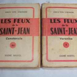 Livres Les feux de la Saint Jean T1 et T2 Erich Von Stroheim 1951
