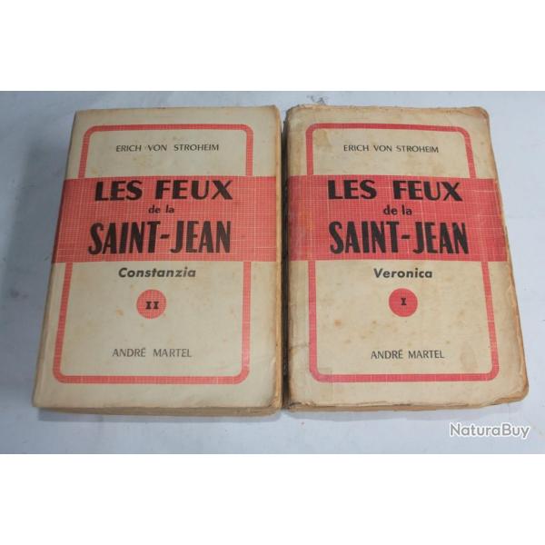 Livres Les feux de la Saint Jean T1 et T2 Erich Von Stroheim 1951