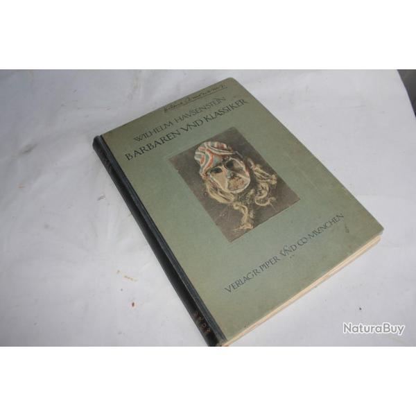 Livre Allemand Barbaren Und Klassiker Wilhelm Hausenstein