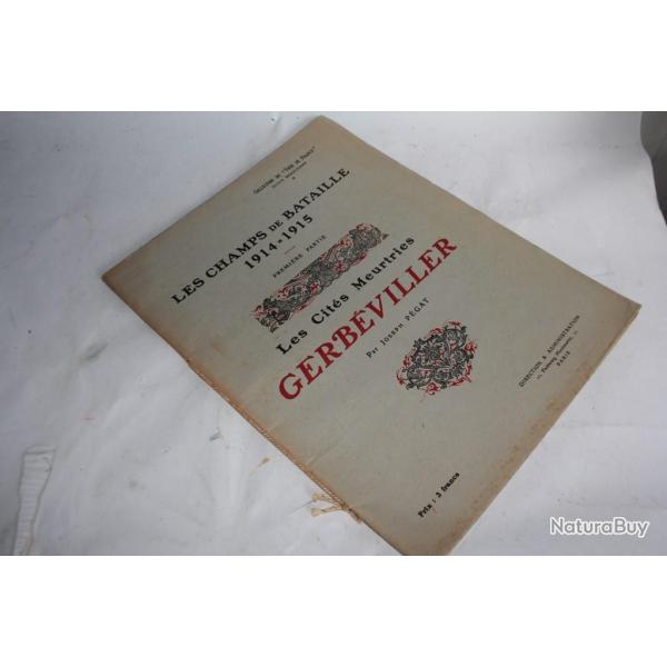 Revue Les champs de bataille 1914-1915 Les cit�s Meurtries Gerb�viller